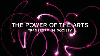 The Power of the Arts (Visual)