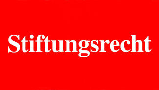 Stiftungsrecht (Teaser)