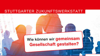 Stuttgarter Zukunftswerkstatt 2022 (Visual)